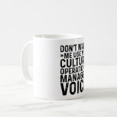 Mug Ne pas m'obliger à utiliser Mon Gestionnaire des o (Devant gauche)