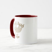 Mug Ne pas précipiter la fente de vie (Devant gauche)