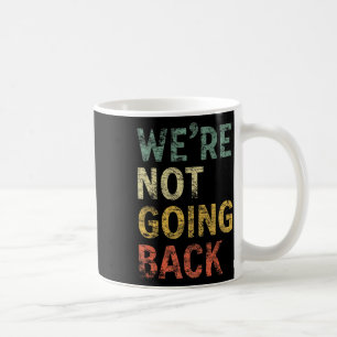 Mug Ne Pas Retourner Le Vote Pour Le Président Kamala
