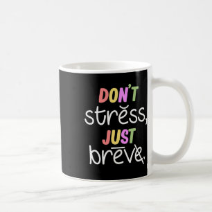 Mug Ne pas stresser la dyslexie Sensibilisation Handic
