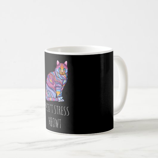 Mug Ne pas stresser Meowt - Drôle chat Kitten (Devant droit)