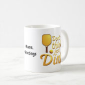 Mug Ne pensez pas, plongez simplement Embrasser la cr (Devant droit)