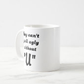 Mug Ne peut pas orthographier l'humour drôle laid de (Devant gauche)