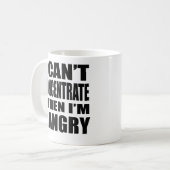 Mug Ne peut pas se concentrer quand Hangry (Devant gauche)