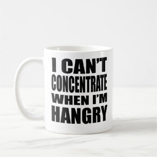 Mug Ne peut pas se concentrer quand Hangry