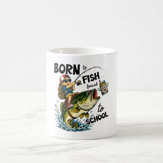 Mug Né pour aller à la pêche forcé d'aller à l'école (Centre)