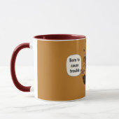 Mug Né pour causer des ennuis | Café sarcastique drôle (Gauche)
