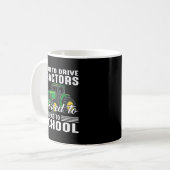 Mug Né Pour Conduire Des Tracteurs Obligés D'Aller À L (Devant gauche)
