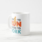 Mug Né Pour Être Contraint À Travailler (Devant gauche)