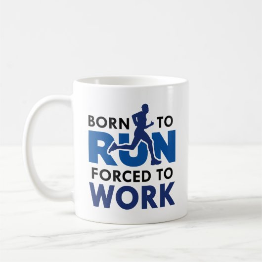 Mug Né Pour Être Contraint À Travailler (Gauche)