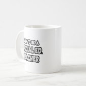 Mug Né Pour Être Un Ed Spécial. Professeur (Devant gauche)