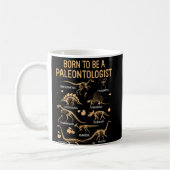 Mug Né pour être un PALEONTOLOGISTE Skeleton Dinosaure (Gauche)