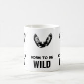 Mug Né Pour Être Wild Bald Eagle Motivationnel Art (Centre)