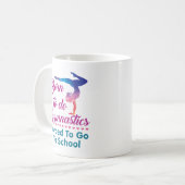 Mug Né pour faire de la gymnastique forcé d'aller à l' (Devant gauche)