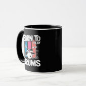 Mug Né pour jouer de la batterie (Devant gauche)