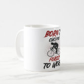 Mug Né Pour Le Cyclisme Dit Amusant (Devant gauche)
