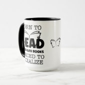 Mug Né pour lire TR Kohler Livres Forcé À Soclalize (Devant gauche)
