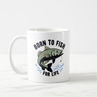 Mug Né pour pêcher pour la vie