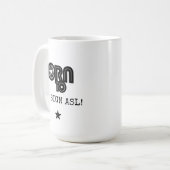 Mug Né pour signer la LSF (Devant gauche)