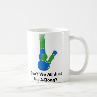 Mug Ne pouvons-nous pas tous juste Coup-UN-Bong ?