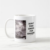 Mug Ne prenez pas le gneiss pour le granit (l'humour (Gauche)
