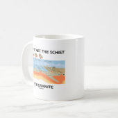 Mug Ne prenez pas le schiste pour le granit (l'humour (Devant gauche)