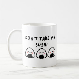 Mug Ne prenez pas mon sushi