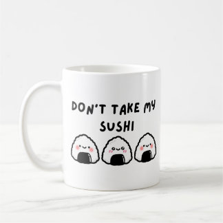 Mug Ne prenez pas mon sushi