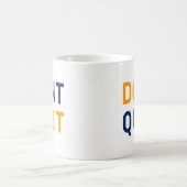 Mug Ne Quittez pas. (Centre)