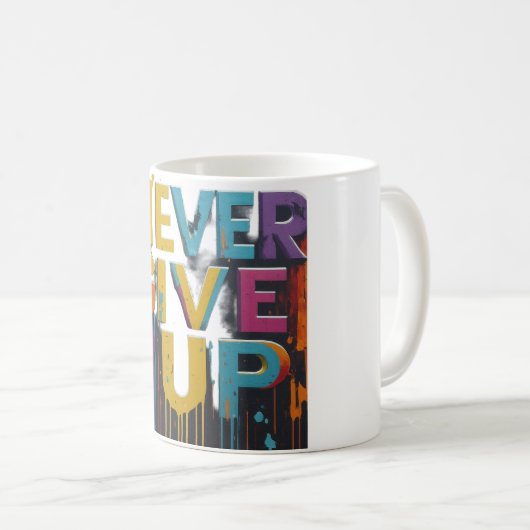 Mug Ne quittez pas, sirotez et conquérez (Devant droit)