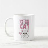 Mug Ne regardez pas le chat - Drôle chat blanc (Gauche)