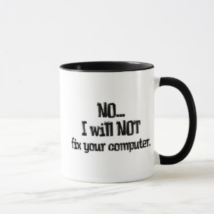 Mug Ne réparera PAS votre ordinateur