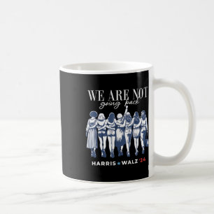 Mug Ne Reviennent Pas Kamala Harris Waltz 24 Madame Pr