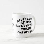 Mug Ne rigole jamais, T-shirt (Devant droit)