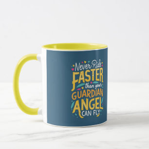 Mug Ne roulez jamais plus vite que votre ange gardien 