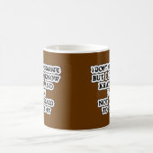 Mug Ne sais pas Karate, mais je sais fou (Centre)