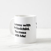 Mug Ne salissez pas avec mon filleul (Devant gauche)
