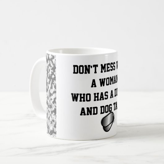 Mug "Ne salissez pas avec une femme qui a un DD-214… " (Devant gauche)