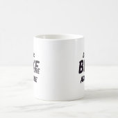Mug Ne s'arrêter devant rien. Freiner uniquement pour (Centre)