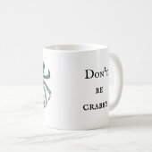 Mug Ne sois pas de la coquine (Devant droit)