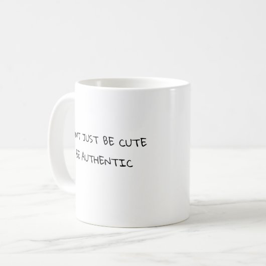 Mug Ne sois pas mignon drôle (Devant gauche)
