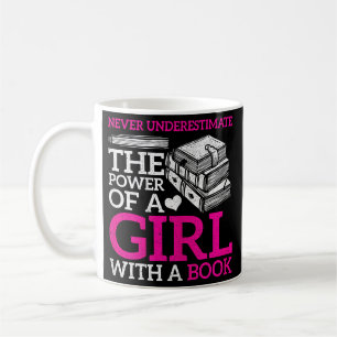 Mug Ne Sous-Estimez Jamais Le Pouvoir D'Une Fille Avec