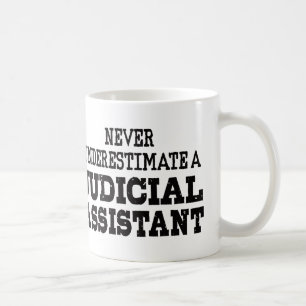 Mug Ne sous-estimez jamais un assistant judiciaire