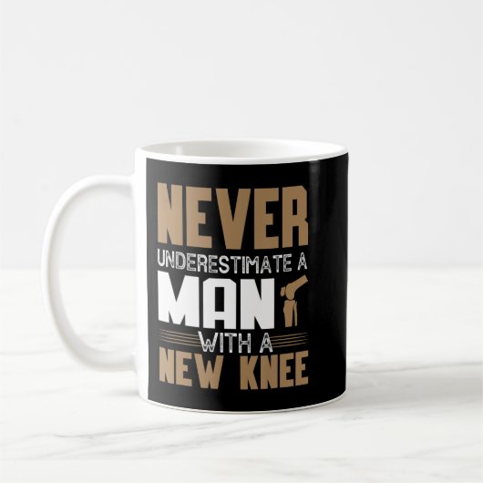 Mug Ne Sous-Estimez Jamais Un Homme Avec Un Nouveau Re (Gauche)