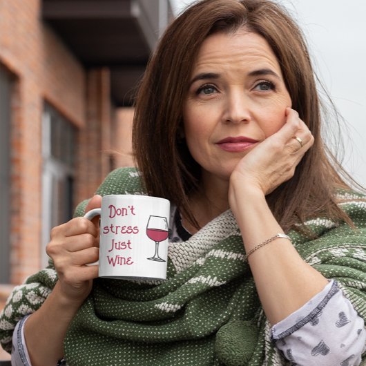 Mug Ne stresse pas, juste du vin