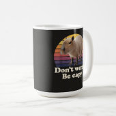 Mug Ne t'inquiète pas, sois capy Mignon design de capy (Devant droit)