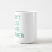 Mug Ne touchez pas à la mère ! (Centre)