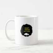 Mug ' Ne touchez pas mes cheveux (Gauche)