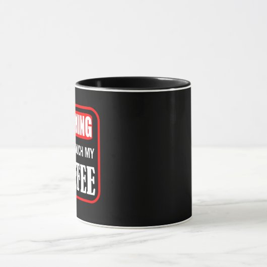 Mug ne touchez pas mon café (Centre)