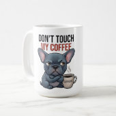 Mug Ne Touchez Pas Mon Café Bleu Frenchie Design (Devant gauche)